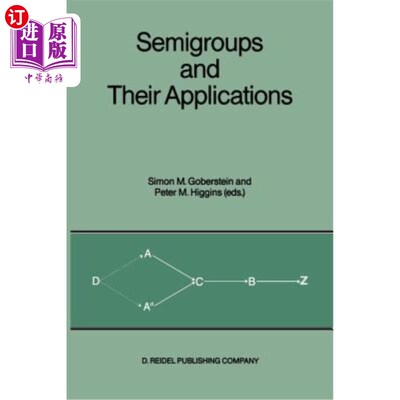 海外直订Semigroups and Their Applications: Proceedings of the International Conference 