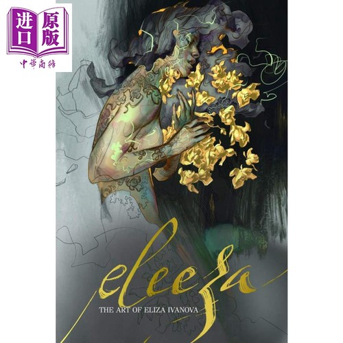 Eleeza 进口艺术 伊莱扎·伊万诺娃插画艺术作品集 素描肖像画 3dtotal【中商原版】