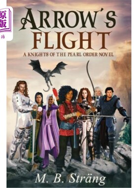 海外直订Arrow's Flight 箭的飞行