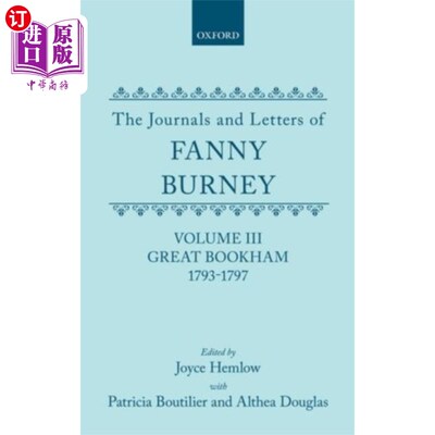 海外直订Journals and Letters of Fanny Burney (Madame d'A... Fanny Burney (Madame d'Arblay)的日记和信件:卷三:大布克