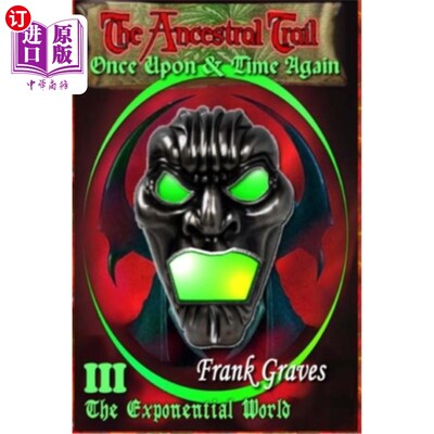 海外直订The Ancestral Trail - Once Upon & Time Again: Series: The Ancestral Trail Trilog 祖先的足迹-从前和时间再次: