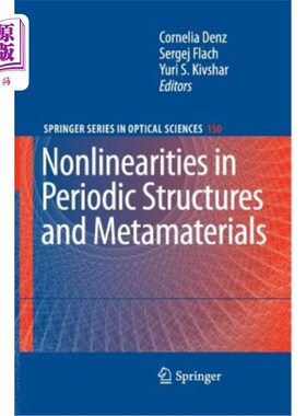 海外直订Nonlinearities in Periodic Structures and Metamaterials 周期结构和超材料中的非线性