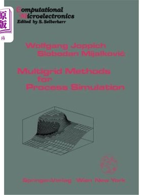 海外直订Multigrid Methods for Process Simulation 过程模拟的多重网格方法