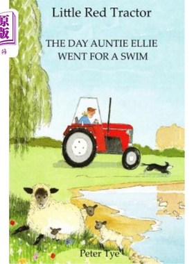 海外直订Little Red Tractor - The Day Auntie Ellie went for a Swim 小红色拖拉机-艾莉阿姨去游泳的那天