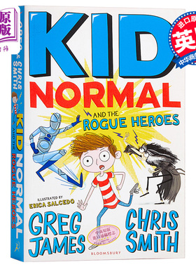 【中商原版】麻瓜小子和痞子英雄 英文原版 Kid Normal and the Rogue Heroes 少年文学 青少年小说 6-12岁