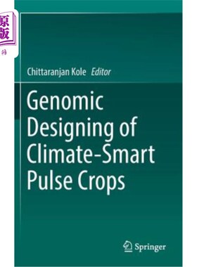 海外直订Genomic Designing of Climate-Smart Pulse Crops