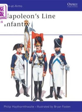 海外直订Napoleon's Line Infantry 拿破仑的线列步兵
