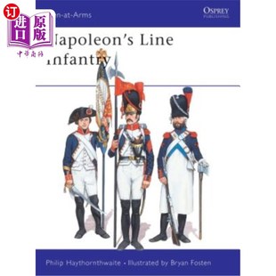 海外直订Napoleon's Line Infantry 拿破仑的线列步兵