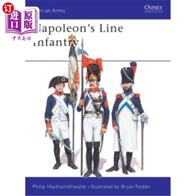 海外直订Napoleon's Line Infantry 拿破仑的线列步兵
