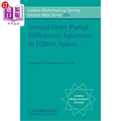 海外直订Second Order Partial Differential Equations in Hilbert Spaces Hilbert空间中的二阶偏微分方程