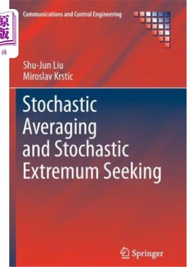 海外直订Stochastic Averaging and Stochastic Extremum Seeking 随机平均和随机极值寻找
