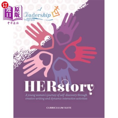 海外直订Herstory Curriculum Suite: A Young Women's Journey of Self-Discovery Through Cre 她的故事课程套装:一个年轻