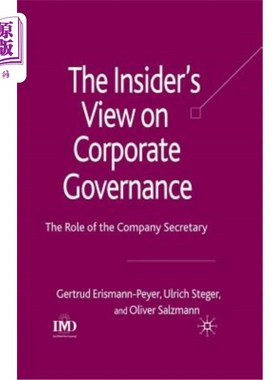 海外直订The Insider's View on Corporate Governance: The Role of the Company Secretary 内部人士对公司治理的看法:公司