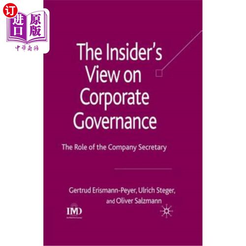 海外直订The Insider's View on Corporate Governance: The Role of the Company Secretary 内部人士对公司治理的看法:公司