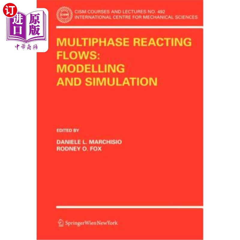 海外直订Multiphase Reacting Flows: Modelling and Simulation 多相反应流：建模与仿真