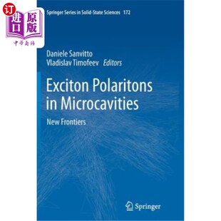 海外直订Exciton Polaritons in Microcavities: New Frontiers 微腔中的激子极性：新的前沿