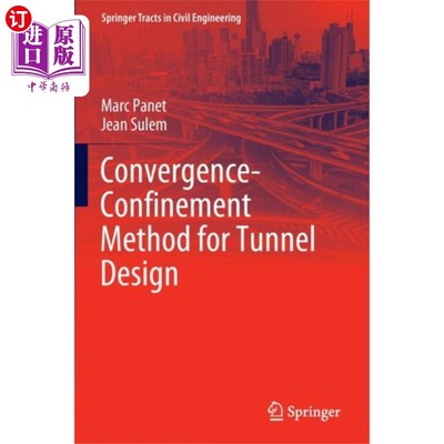 海外直订Convergence-Confinement Method for Tunnel Design 隧道设计中的收敛约束法