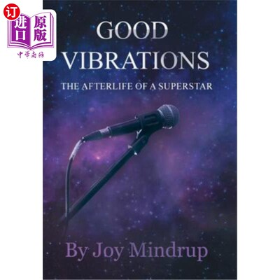 海外直订Good Vibrations: The Afterlife of a Superstar 好的振动：超级巨星的来世