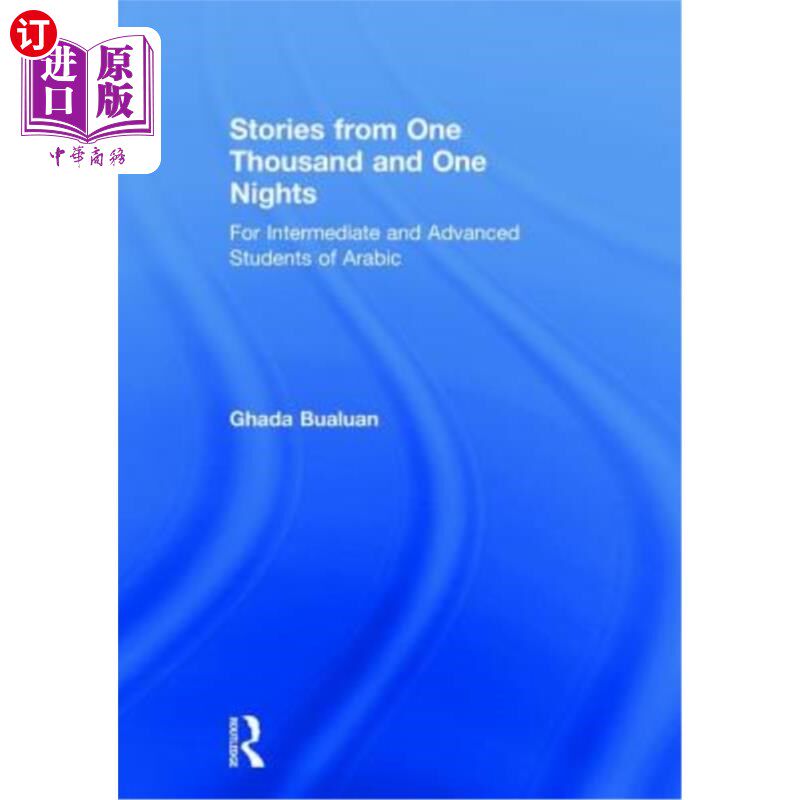 海外直订Stories from One Thousand and One Nights: For Intermediate and Advanced Students 《一千零一夜:阿拉伯语中高