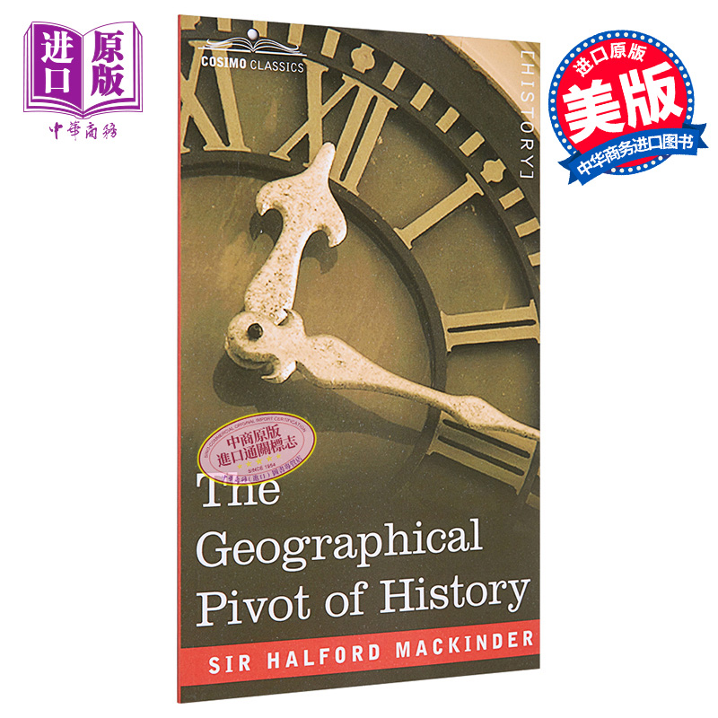 预售 历史的地理枢纽 The Geographical Pivot of History 英文原版 Sir Halford John Mackinder 哈尔福德 麦金德【中商原版】