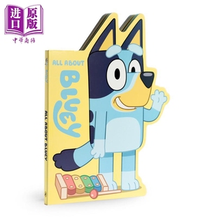 小蓝狗布鲁伊 中商原版 6岁 All About 迪士尼Disney 英文原版 关于布鲁伊 纸板书 Bluey 儿童绘本 热播卡通动画