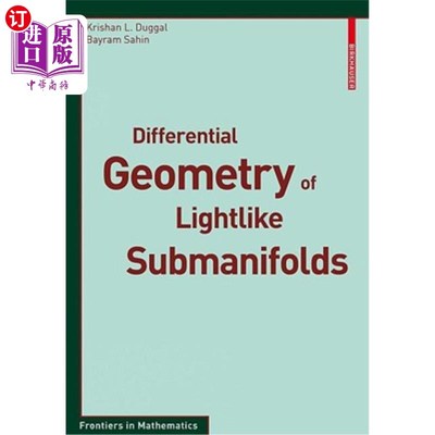 海外直订Differential Geometry of Lightlike Submanifolds 类光子流形的微分几何