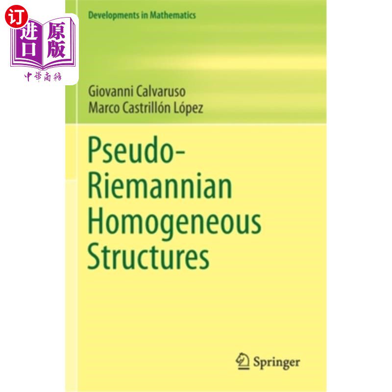 海外直订Pseudo-Riemannian Homogeneous Structures Pseudo-Riemannian均匀结构