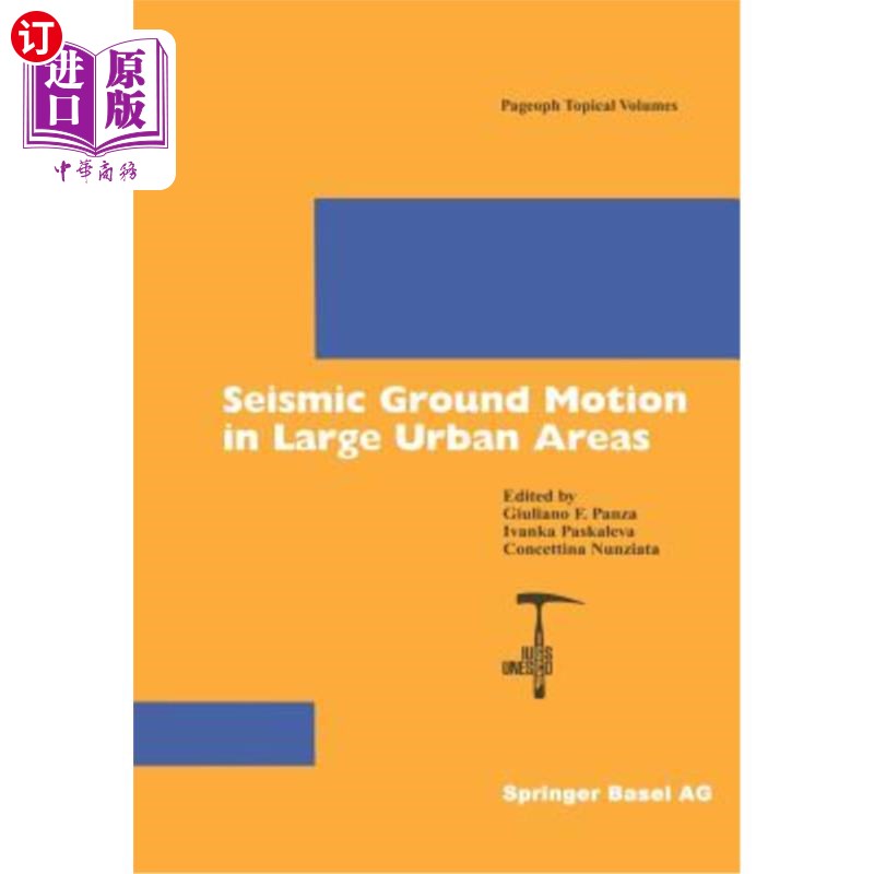 海外直订Seismic Ground Motion in Large Urban Areas 大城市地区的地震地面运动