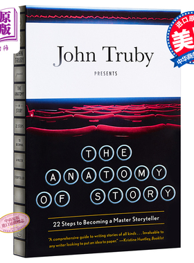【中商原版】剖析故事：22步教你成为讲故事大师 英文原版 The Anatomy of Story: 22 Steps to Becoming a Master Storytell