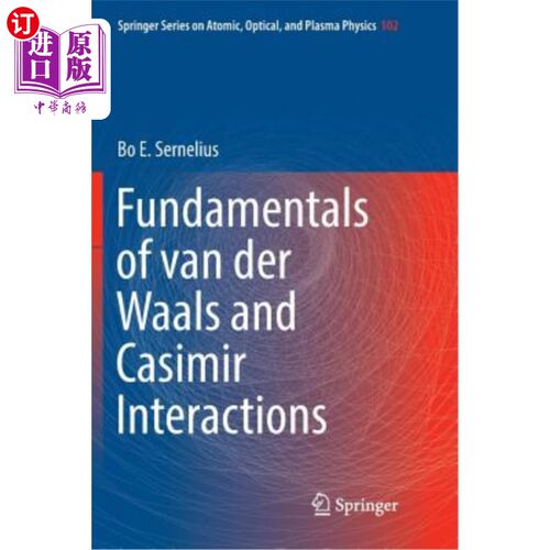 海外直订Fundamentals of Van Der Waals and Casimir Interactions 范德瓦尔斯与卡西米尔相互作用基础