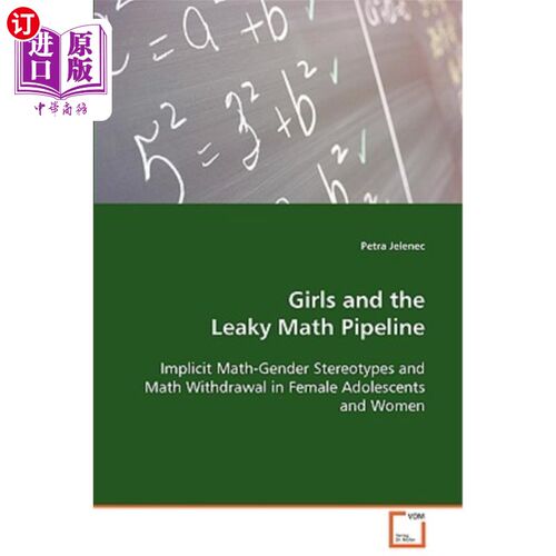 海外直订Girls and the Leaky Math Pipeline 《女孩与漏数学管道