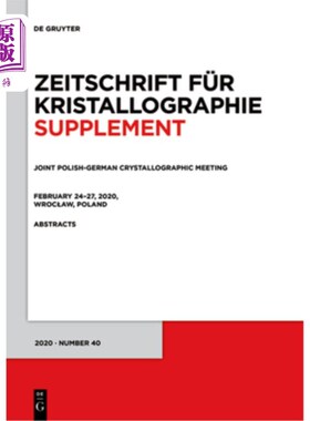 海外直订Joint Polish-German Crystallographic Meeting, February 24-27, 2020, Wroclaw, Pol 波兰-德国晶体学联合会议，2