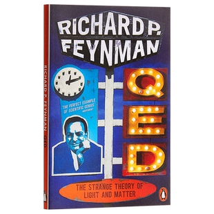 预售 QED:光和物质的奇妙理论 英文原版 QED - The Strange Theory of Light and Matter (Penguin Press Science)Feynman 【中商?