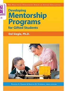 海外直订Developing Mentorship Programs for Gifted Students 为有天赋的学生制定指导计划