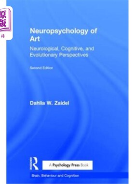 海外直订医药图书Neuropsychology of Art: Neurological, Cognitive, and Evolutionary Perspectives 艺术的神经心理学：神