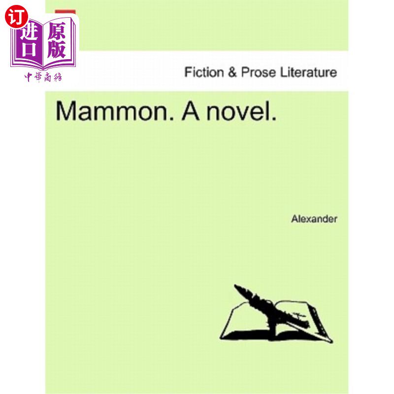 海外直订Mammon. a Novel. 财神爷。一本小说。