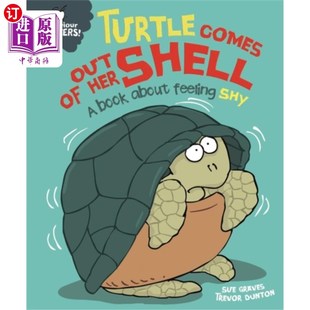 一本关于害羞 Matters 壳里出来 Shell... Her Out 行为很重要 书 Turtle 海外直订Behaviour 乌龟从她 Comes