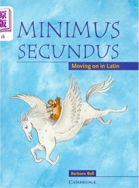 海外直订Minimus Secundus: Moving on in Latin 西康杜斯：在拉丁语中继续前进