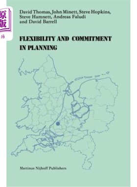 海外直订Flexibility and Commitment in Planning: A Comparative Study of Local Planning an 规划中的灵活性与承诺：荷兰