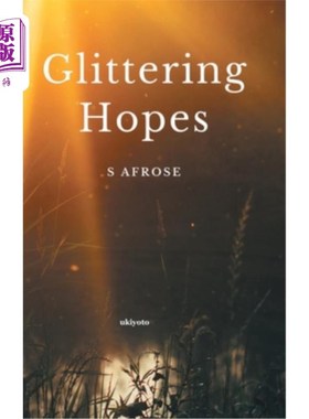 海外直订Glittering Hopes 闪闪发光的希望