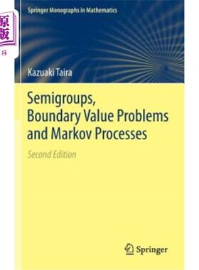 海外直订Semigroups, Boundary Value Problems and Markov Processes 半群、边值问题和马尔可夫过程