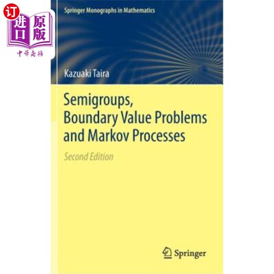 海外直订Semigroups, Boundary Value Problems and Markov Processes 半群、边值问题和马尔可夫过程