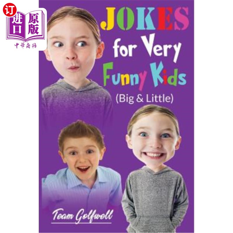 海外直订JOKES FOR VERY FUNNY KIDS (Big & Little): A Treasury of Funny Jokes and Riddles  非常有趣的孩子（大和小）的