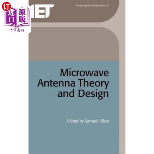 海外直订Microwave Antenna Theory and Design 微波天线理论与设计