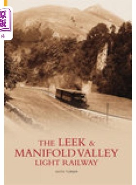 海外直订Leek and Manifold Valley Light Railway 韭菜和流形谷轻轨
