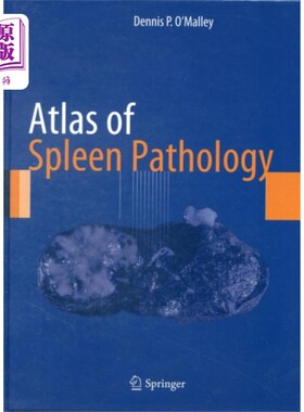 海外直订医药图书Atlas of Spleen Pathology 脾病理图谱