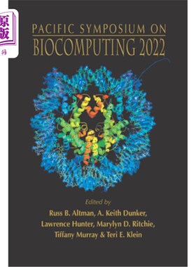 海外直订Biocomputing 2022 - Proceedings of the Pacific Symposium 生物计算2022 -太平洋研讨会论文集