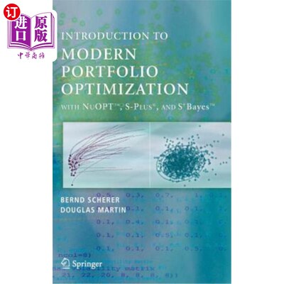 海外直订Modern Portfolio Optimization with Nuopt(tm), S-Plus(r), and S+bayes(tm) Nuopt(tm)， S- plus