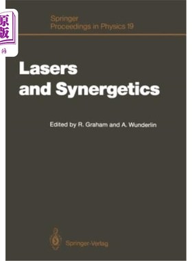 海外直订Lasers and Synergetics: A Colloquium on Coherence and Self-Organization in Natur 激光与协同学：自然中的连贯