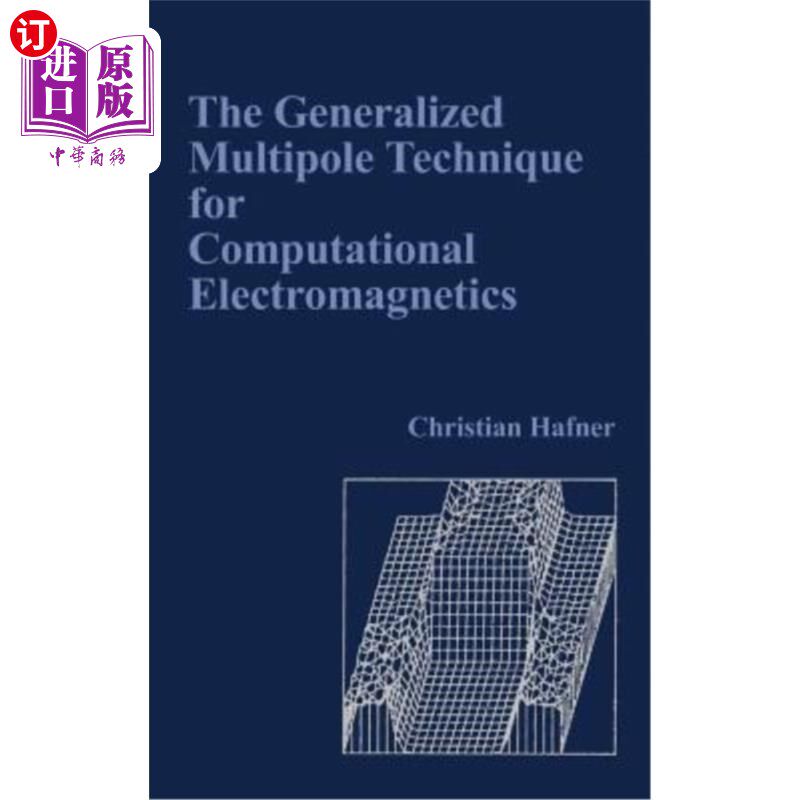 海外直订The Generalized Multipole Technique for Computational Electromagnetics 计算电磁学的广义多极技术